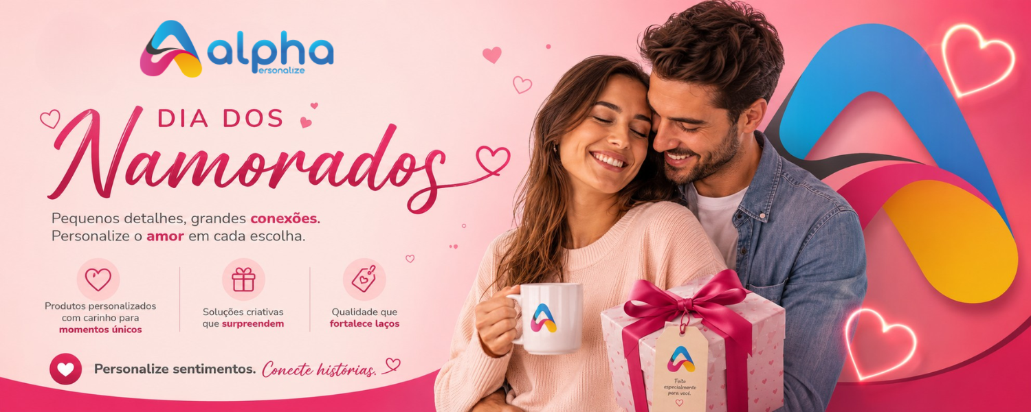 Campanha Dia dos Namorados